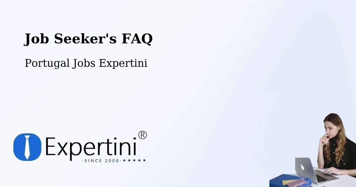 Job Seeker FAQ – Alfragide - Portugal Jobs Expertini